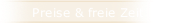 Preise & freie Zeit
